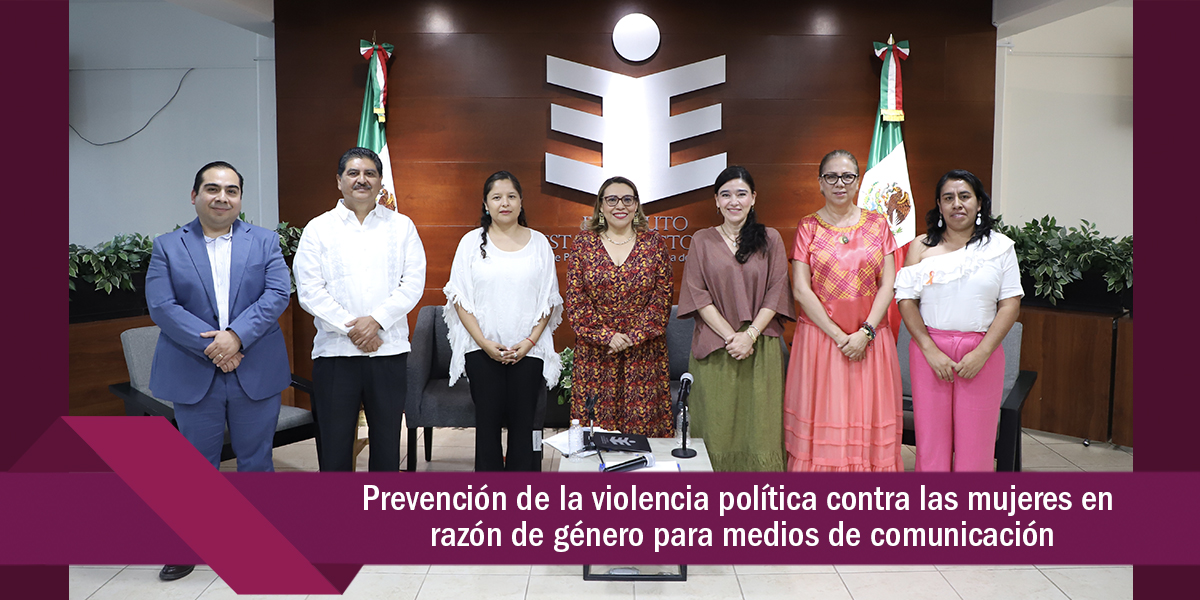 Realiza IEEPCO charla para medios de comunicación sobre violencia política por razón de género