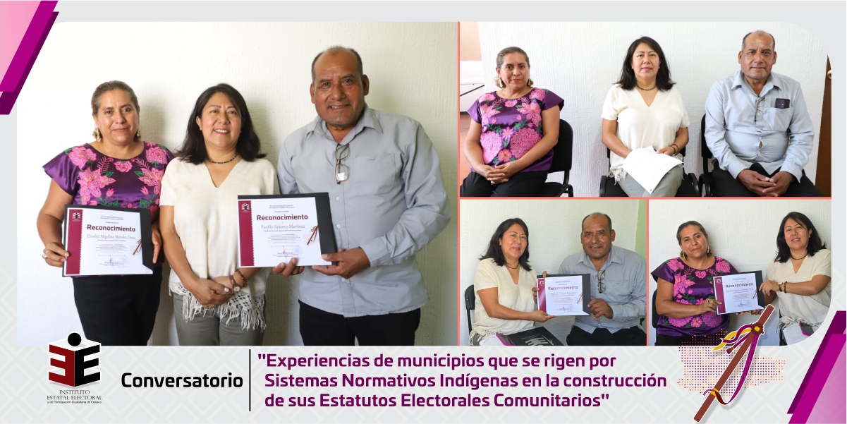 El IEEPCO realiza conversatorio sobre experiencias en la construcción de Estatutos Electorales Comunitarios en municipios de Sistemas Normativos Indígenas