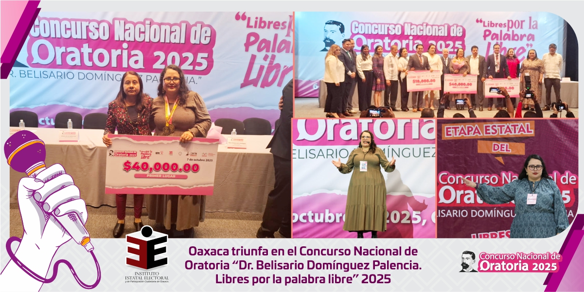 Oaxaca triunfa en el Concurso Nacional de Oratoria “Dr. Belisario Domínguez Palencia. Libres por la palabra libre” 2025