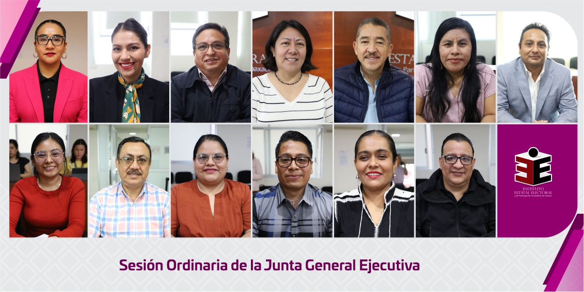 La Junta General Ejecutiva del IEEPCO realiza su sesión de diciembre