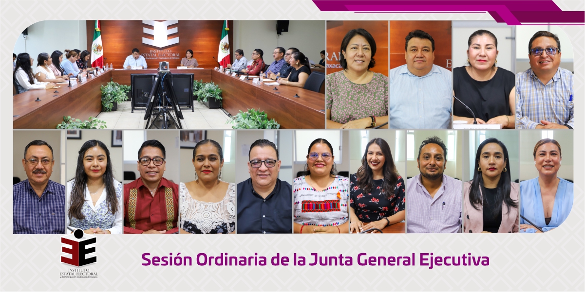 Junta General Ejecutiva del IEEPCO realiza Sesión Ordinaria de junio