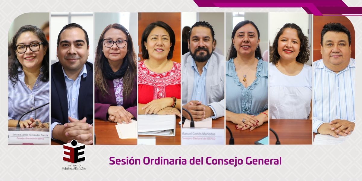 Consejo General del IEEPCO realiza Sesión Ordinaria